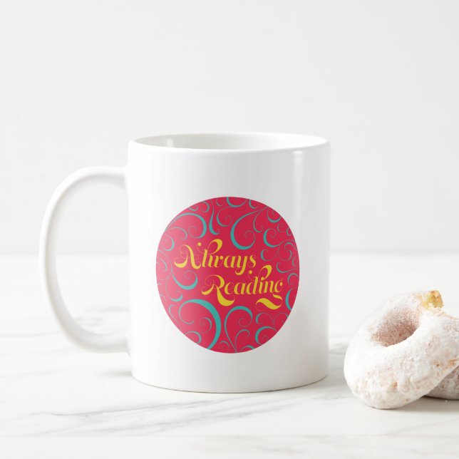 Mug Rose Jaune Bleu Tourbillons Réserver Toujours Lire (Avec donut)