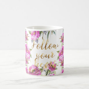 Mug Roses Roses Rose Or Floral Suivez votre coeur