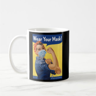 Mug Rosie Le Riveter Porte Ton Masque Visage Stop Anti