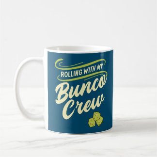 Mug Rouler Avec Mon Équipage Bunco