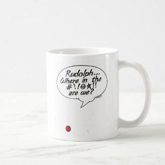 Mug Rudolph… Là où dans # ! ! @☆ ! ! sommes-nous ?