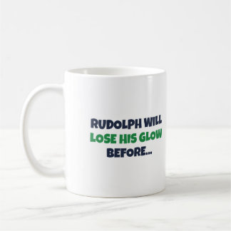 Mug Rudolph Perd Son Éclat Avant Que Papa Arrête De Ju