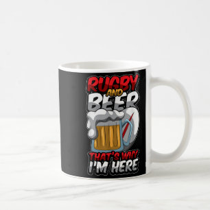 Mug Rugby Et Bière C'Est Pourquoi Je Suis Ici Drôle Co