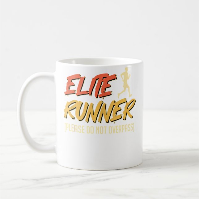 Mug Running Elite Runner Please Do Not Pass Funny Mara (Gauche)