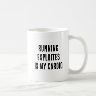 Mug Running Exploits Is My Cardio Funny Ethical Hacker
