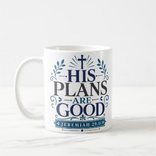 Mug Sa citation de dévotion quotidienne « Ses plans so