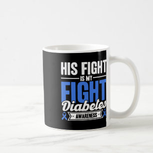 Mug Sa Lutte Est Ma Lutte Contre Le Diabète