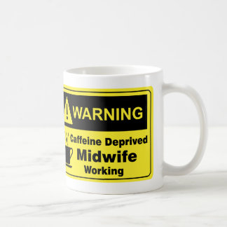Mug Sage-femme d'avertissement de caféine