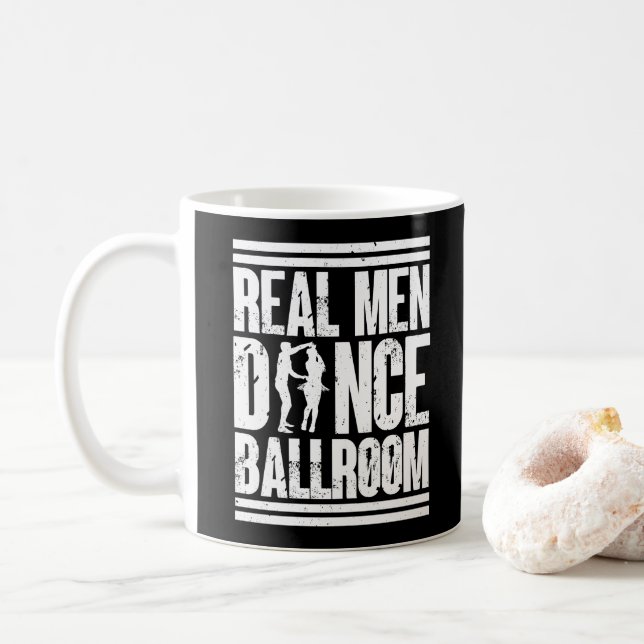Mug Salle de bal Real Men Dance - Danseurs de salle de (Avec donut)