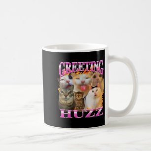 Mug Salutations Huzz Drôle Chat Meme Contrefaçon Graph