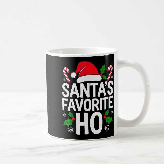 Mug Santa's Favorite Ho Shirt Adult Kids Funny Christm (Droite)