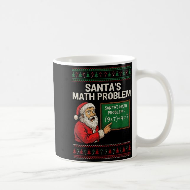 Mug Santa's Math Problem 67 Viral Meme Christmas Ugly  (Droite)
