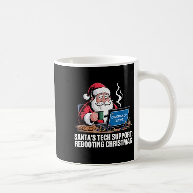 Mug Santa's Tech Suprt_ Rebooting Christmas Funny  (Droite)