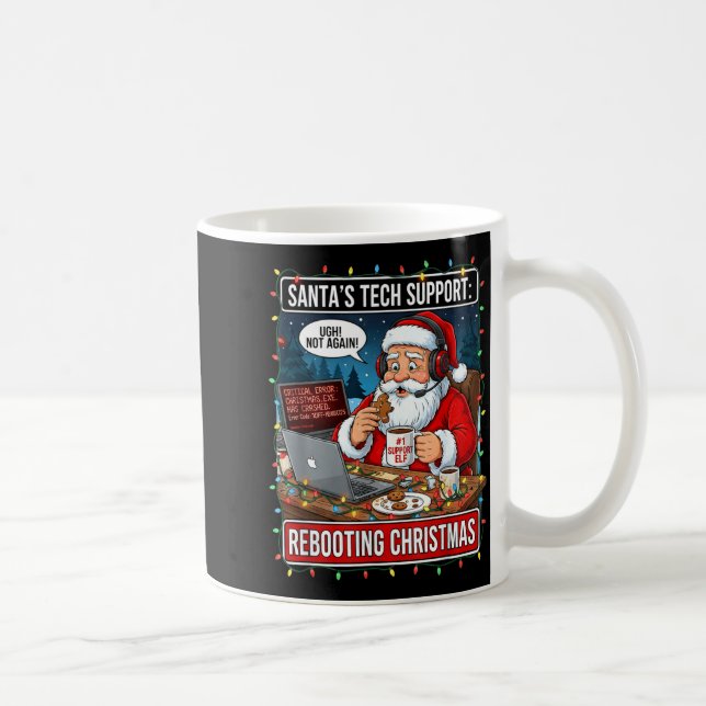 Mug Santa's Tech Suprt_ Rebooting Christmas Funny  (Droite)