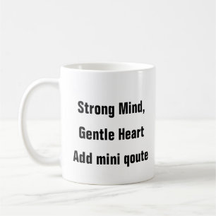 Mug Santé mentale Forte pensée Doux Coeur thérapie gif