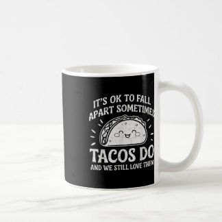 Mug Santé Mentale Motivative Ok Pour S'Éloigner Taco A