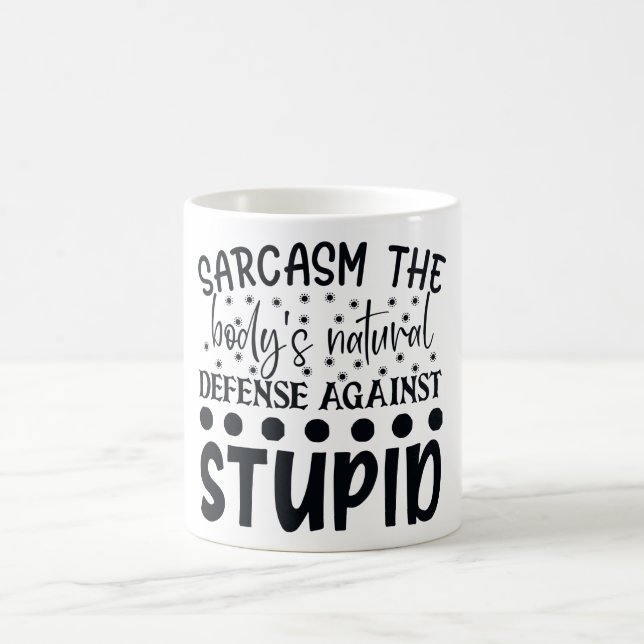 Mug Sarcasme Les Gardes Défense Naturelle Contre Stupi (Centre)