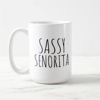 Mug Sassy Senorita, des choux de café amusants pour el