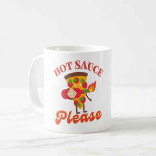 MUG SAUCE CHAUDE S'IL VOUS PLAÎT - PIZZA CHAUD AMOUR S