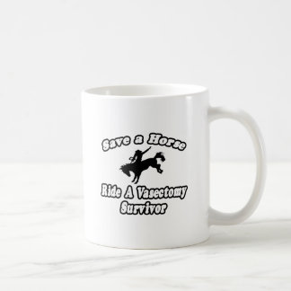 Mug Sauvez le cheval, le tour Vasectomie Survivant