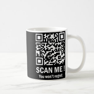 Mug Scannez-moi, vous ne le regretterez pas Drôle Qr T