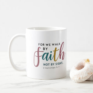 Mug Scénario Inspiré 2 Corinthiens 5 7 Marcher par la