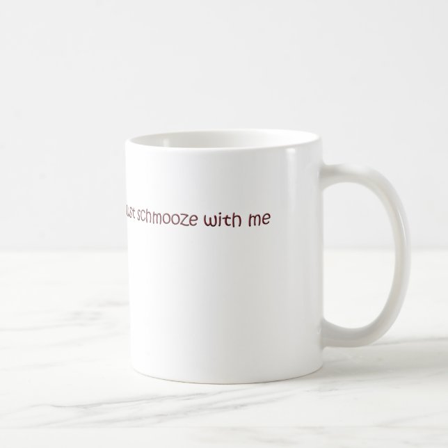 Mug schmooze (Droite)