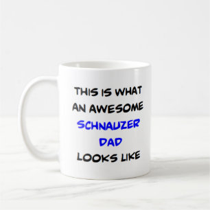 Mug schnauzer papa, génial