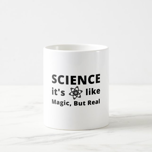 Mug Science C'est comme la magie, mais réel (Centre)