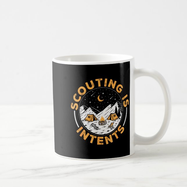 Mug Scouting Is Intents Scout Funny Camng  (Droite)