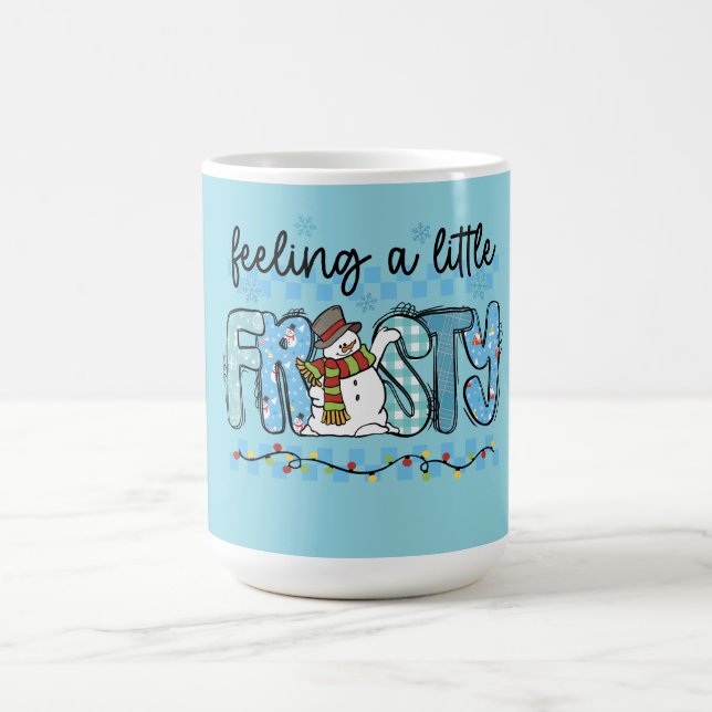 Mug Se sentant un peu glacial (Centre)