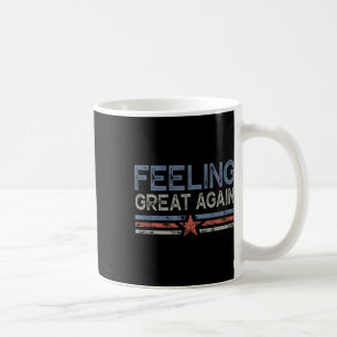 Mug Se sentir à nouveau génial Jour de l'inauguration