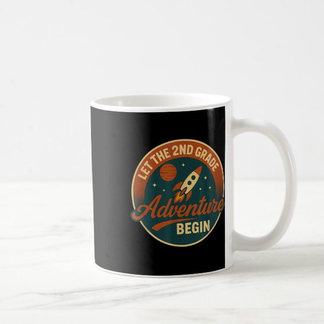 Mug Second Grade Adventure Rocket Kids Or Teacher Back (Droite)