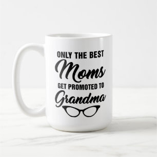 Mug Seules les meilleures mamans sont promues au café 