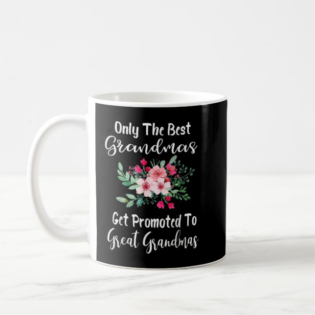 Mug Seuls Les Meilleurs Grand-Mères Sont Promus À Gran (Gauche)