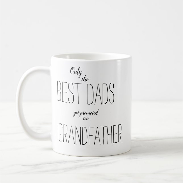 Mug seuls les meilleurs pères sont promus à grand-père (Gauche)