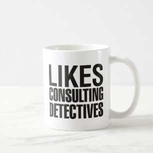 MUG SHERLOCK AIME CONSULTER DES DÉTECTIVES