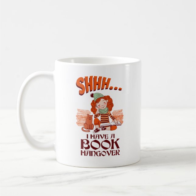 Mug Shhh I have a Book Hangover Funny Bookworm (Gauche)