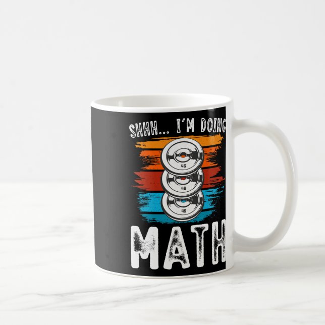 Mug Shhh I’m Doing Math Fitness Exercice d’haltérophil (Droite)