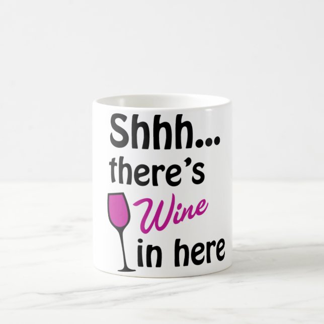 Mug Shhh… Il y a vin dans ici attaquent (Centre)