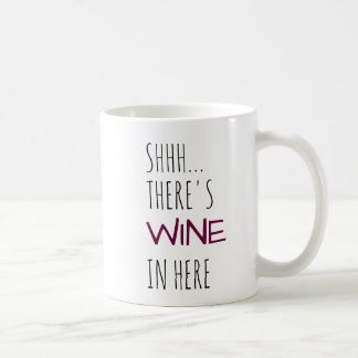 Mug Shhh… Il y a vin dedans ici