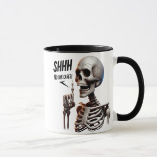 Mug SHHH... Personne Ne S'Occupe Du Squelette Avec Un