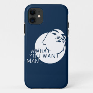 Mug Shot   Hashtag Yo Man What You Want iPhone 11 Case