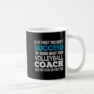 Mug Si au début vous ne réussissez pas Fun Volleyball 