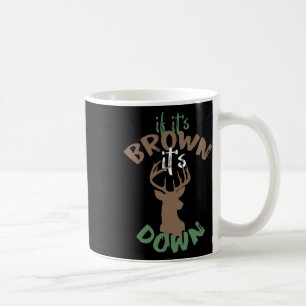 Mug Si C'Est Brown Son But De Chasse Au Bas Chasseur C