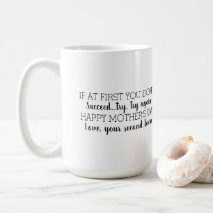 Mug Si dans un premier temps vous ne réussissez pas Bo