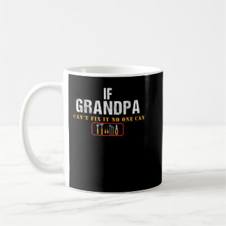 Mug Si grand-père ne parvient pas à le réparer, person