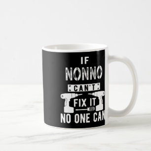 Mug Si Nonno ne parvient pas à le réparer, personne ne