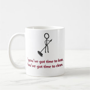 Mug Si vous avez le temps pour se pencher, vous avez