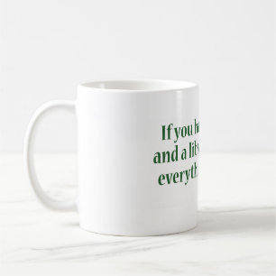 Mug Si vous avez un jardin et une bibliothèque